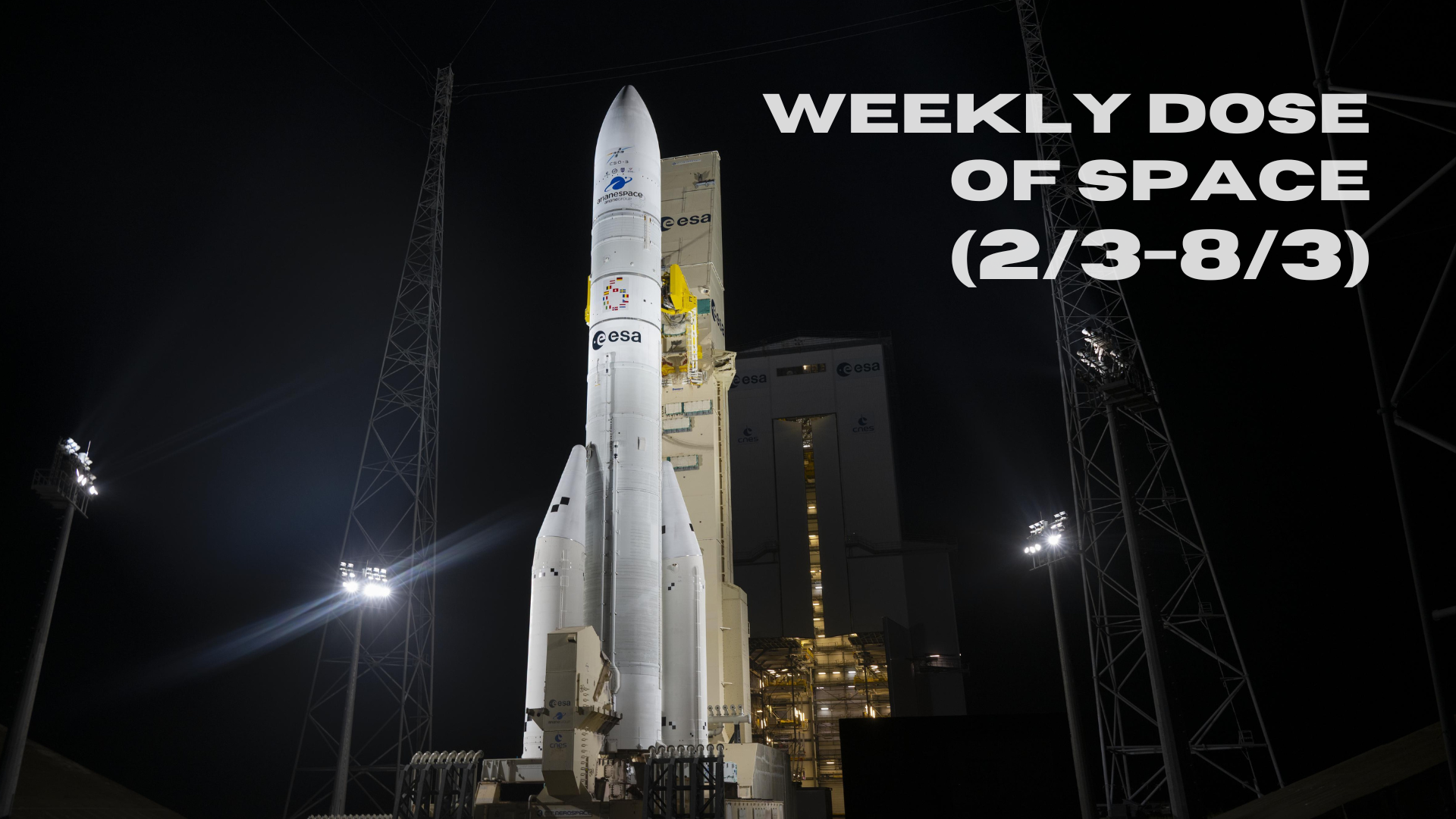 Weekly Dose of Space (2/3-8/3)