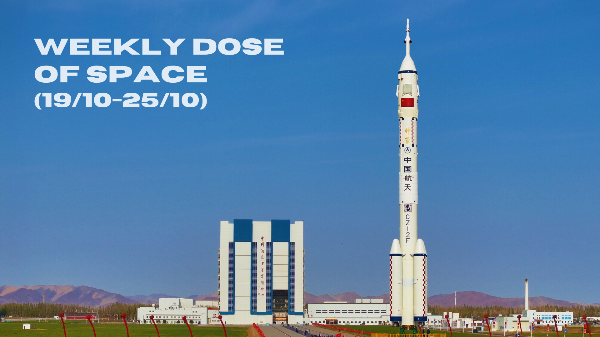 Weekly Dose of Space (19/10-25/10)
